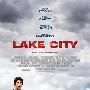 《湖边城市》(Lake City)[DVDScr]
