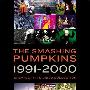 Smashing Pumpkins (碎南瓜乐队) -《碎南瓜乐队视频合辑》(Greatest Hits Video Collection 1991-2000)[DVDRip]