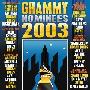 Various Artists -《Grammy Nominees 2003》(欧美组格莱美特别企划)引进版[APE]