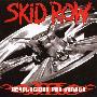 Skid Row -《Revolutions Per Minute》[FLAC]