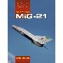 《米格-21（mig-21）战斗机图册》[PDF]