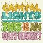 Capital Lights -《This Is an Outrage!》192kbps(VBR)[MP3]