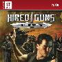 《雇佣枪手：锯齿边缘》(Hired Guns: The Jagged Edge)[光盘镜像]