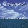 Various Artist -《迷幻电子轻音乐 2》(Pure Chill Out 2)[美国版][FLAC]