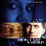 Mark Isham -《一言不发》(Don't Say A Word)[MP3]