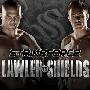 《MMA综合格斗技 - 打击力量之Lawler vs Shields》(Strike force - Lawler vs Shields)[HDTV]