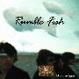 Rumble Fish -《Have A Nice Dream》专辑[MP3]