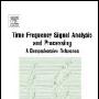 《时间频率信号分析和处理-参考大全》(Time frequency signal analysis and processing : a)Elsevier