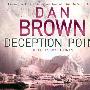《有声书.终极骗术.Deception Point.朗读版》(Deception Point - DAN BROWN [AUDIOBOOK])