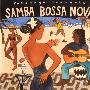 Various Artist -《Putumayo Presents: Samba Bossa Nova 》(桑巴巴萨诺瓦)[320K][MP3]