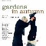 《秋天的花园》(Gardens In Autumn)[DVDRip]