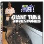 《海钓巨型吞拿鱼探险奇遇记》(The Fishing Show Giant Tuna Adventures)[DVDRip]