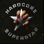 Hardcore Superstar -《Hardcore Superstar》[MP3]
