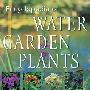 《园林水生植物百科全书》(Encyclopedia of Water Garden Plants)数码编排版[PDF]