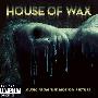 原声大碟 -《恐怖蜡像馆》(House of Wax)[MP3!]