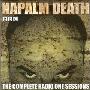 Napalm Death -《Complete Radio One Sessions (BBC)》[LIVE][MP3]