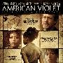 《美国紫罗兰》(American Violet)[DVDRip]