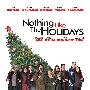 《没有什么能比得上假期》(Nothing Like The Holidays)超宽银幕版[DVDRip]