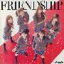Friends -《Friendship》单曲(附BK)[MP3]
