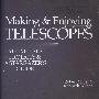 《天文望远镜的制作与欣赏:6种完整的设计和观星指南》(Making & Enjoying Telescopes: 6 Complete Projects & A Stargazer's Guide)[PDF]