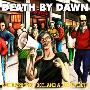 Death By Dawn -《One Hand One Food And A Lot Of Teeth》[MP3]