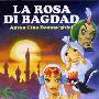 《巴格达的玫瑰》(La Rosa Di Bagdad)1949意大利的第一个动画故事片[DVDRip]