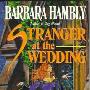 《婚礼上的陌生人》(Stranger at the Wedding)(Barbara Hambly)扫描版[PDF]