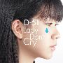 D-51 -《Lady Don't Cry》单曲[MP3]