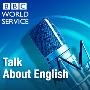 《Talk About English（BBC）》(雅思听力强力推荐)[压缩包]