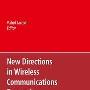 《无线通信研究中的新方向》(New Directions in Wireless Communications Research )(Vahid Tarokh)文字版[PDF]