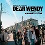 Benjamin Wallfisch -《亲爱的温迪》(Dear Wendy)Original Motion Picture Score[MP3]