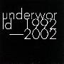 Underworld -《1992-2002》(2CD)[APE]