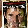 《第五位病人》(The Fifth Patient)[BDRip]