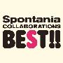 Spontania -《COLLABORATIONS BEST》专辑[MP3]