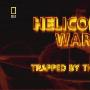 《国家地理 直升机战争 身陷塔利班》(National Geographic Helicopter Wars Trapped By The Taliban)[720P]