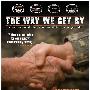 《我们走过的路》(The Way We Get By)[DVDRip]