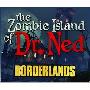 《无主之地：内德博士的僵尸岛》(Borderlands: The Zombie Island of Dr. Ned)绿色版DLC[压缩包]