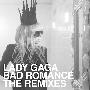Lady GaGa -《Bad Romance(Remixes)》[EP] iTunes Plus [AAC]