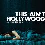 Silence Is Sexy -《This Ain't Hollywood》[MP3]