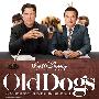 原声大碟 -《老家伙》(Old Dogs Soundtrack from the Motion Picture)[iTunes Plus AAC]