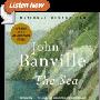 《 约翰·班维尔《大海》 有声书》(John Banville  The Sea)约翰·班维尔[MP3]