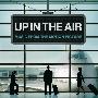 原声大碟 -《在云端》(Up In the Air Music from the Motion Picture)[iTunes Plus AAC]