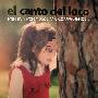 El Canto Del Loco -《Por Mi Y Por Todos Mis Compañeros》[MP3]