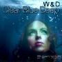 W And D -《Clear Blue Deep》[MP3]
