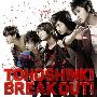 东方神起(Tohoshinki) -《BREAK OUT!》单曲[MP3]