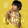 LeToya -《She Ain't Got...》[单曲][MP3]