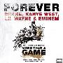 Drake feat. Kanye West, Lil Wayne And Eminem -《Forever》[单曲][MP3]