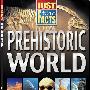 《史前世界》(Just the Facts Prehistoric World)(School Specialty)[PDF]