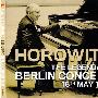 弗拉基米尔·霍洛维茨(Vladimir Horowitz) -《柏林传奇音乐会》(The Legendary Berlin Concert 1986) Sony 2CDs [APE]