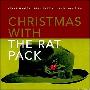 The Rat Pack -《Christmas With The Rat Pack》(鼠帮和圣诞)[MP3]